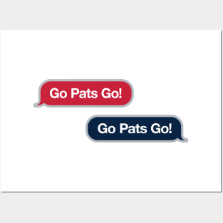 Go Patriots Go Text Message Posters and Art